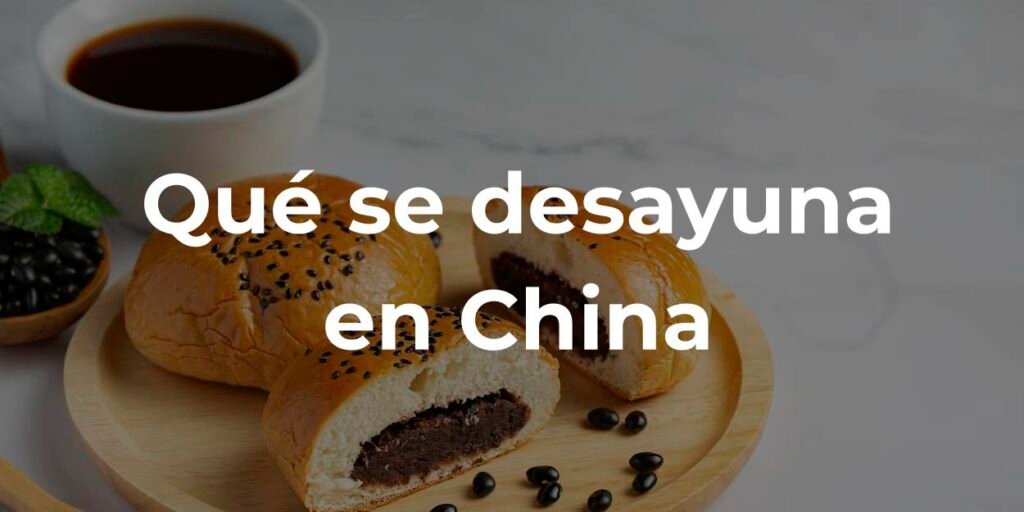 ¿Qué desayunan los chinos? - Cafeteamos